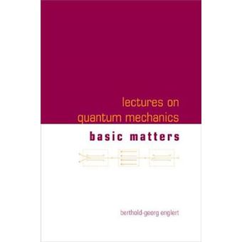 Lectures on Quantum Mechanics - Hardback - 2006 - 1