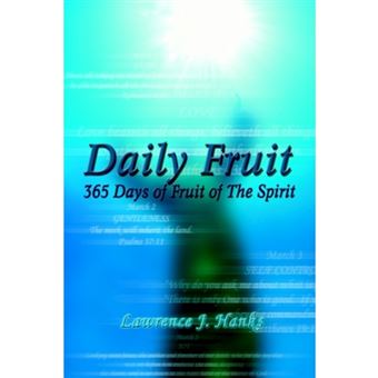 Daily Fruit - 365 Days of Fruit of the Spirit - Paperback / softback - 2002 - 1