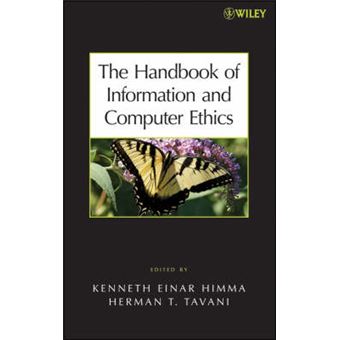 The Handbook of Information and Computer Ethics - Hardback - 2008 - 1