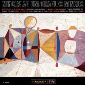 Mingus Ah Um - remastered - 1