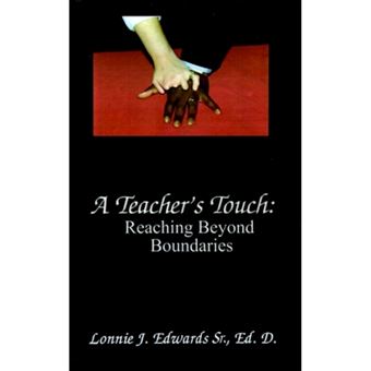 A Teacher's Touch - Reaching Beyond Boundaries - Paperback / softback - 2001 - 1