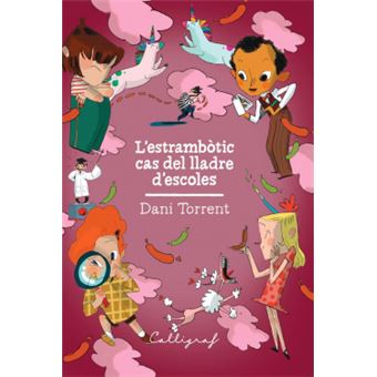 L'Estrambòtic Cas Del Lladre D'Escoles - 1