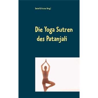 Die Yoga Sutren - 1