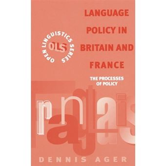 Language Policy in Britain and France - The Processes of Policy - Hardback - 1995 - 1