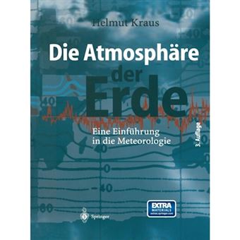 Die Atmosphare Der Erde - Eine Einfuhrung in Die Meteorologie - Paperback / softback - 0 - 1
