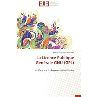 La Licence Publique Generale Gnu (Gpl) - Paperback / softback - 2012 - 1