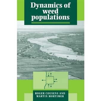 Dynamics of Weed Populations - Hardback - 1995 - 1