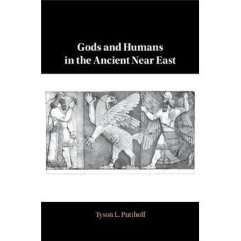 Gods And Humans In The Ancient Near East - 1