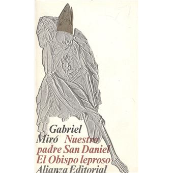 Nuestro Padre San Daniel  El Obispo Leproso - 1