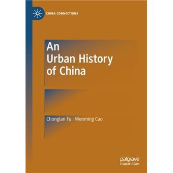 An Urban History Of China - 1