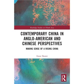 Contemporary China In Angloamerican And Chinese Perspectives - 1