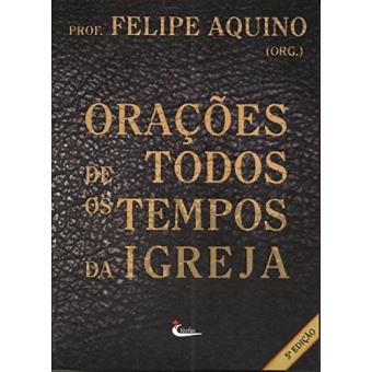 Orações de Todos os Tempos da Igreja - 1