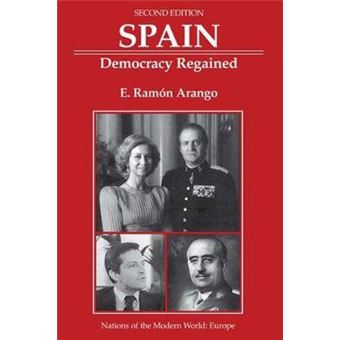 Spain - Democracy Regained - Paperback - 1996 - 1