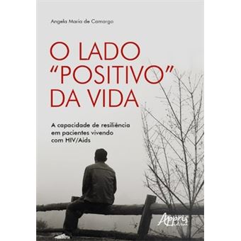 O Lado “Positivo” Da Vida - 1