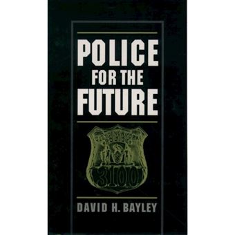 Police for the Future - Paperback - 1996 - 1