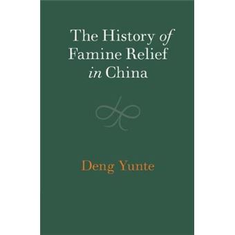 The History Of Famine Relief In China - 1