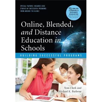 Online, Blended and Distance Education in Schools - Building Successful Programs - Paperback - 2015 - 1