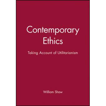 Contemporary Ethics - Taking Account of Utilitarianism - Paperback - 1998 - 1