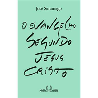 O Evangelho Segundo Jesus Cristo (Nova Edição) - 1