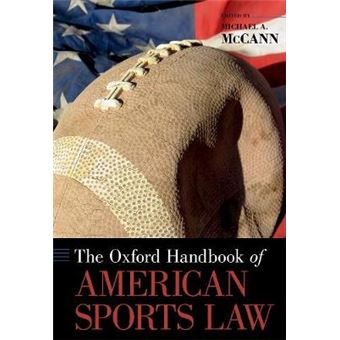The Oxford Handbook Of American Sports Law - 1