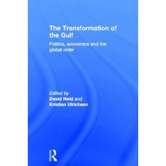 The Transformation of the Gulf - Pp - Hardback - 2011 - 1