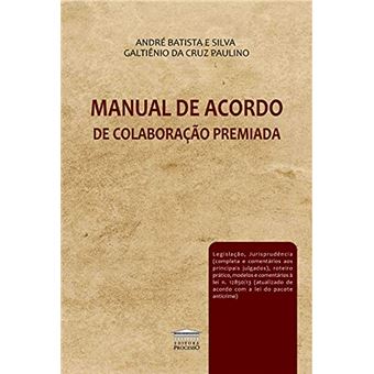 Manual De Acordo De Colaboração Premiada - 1