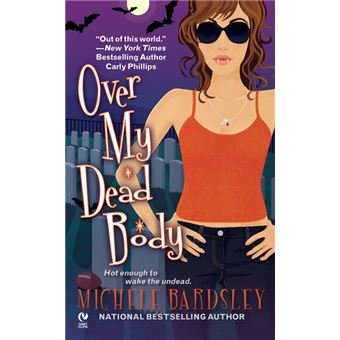 Over My Dead Body - Paperback - 2009 - 1