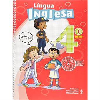 Língua Inglesa. 4º Ano - Coleção Interagir E Crescer - 1