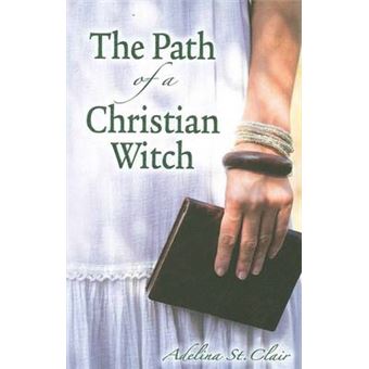The Path of a Christian Witch - 1