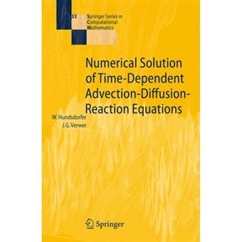Numerical Solution of Time-Dependent Advection-Diffusion-Reaction Equations - Paperback - 2010 - 1