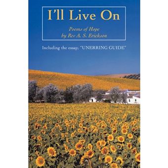I'll Live on - Including the Essay, Unerring Guide - Paperback / softback - 2007 - 1