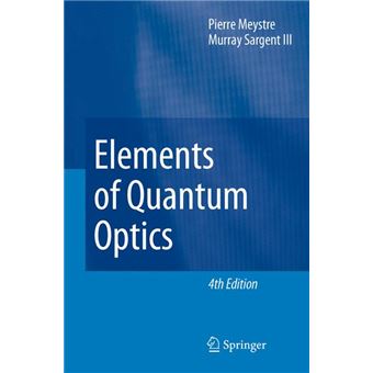 Elements of Quantum Optics - Paperback - 2010 - 1