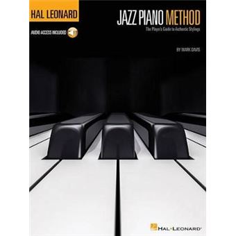Hal Leonard Jazz Piano Method Includes Online Access Code The Player'S Guide To Authentic Stylings - 1