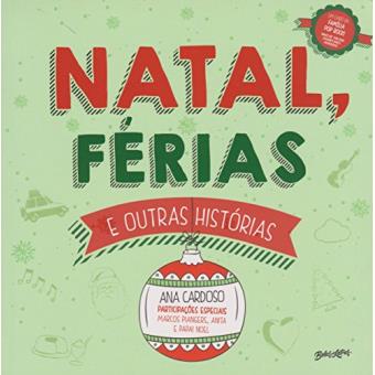 Natal, Férias e Outras Histórias - 1