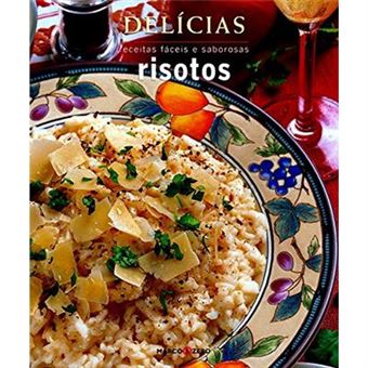 Delícias. Risotos - 1