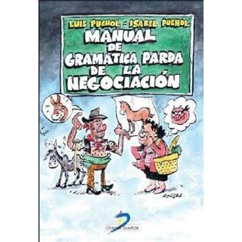 Manual de gramática parda de la negociación - 1