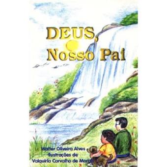Deus Nosso Pai - 1