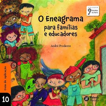 O Eneagrama Para Famílias E Educadores - 1