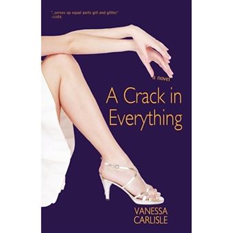 A Crack in Everything - Paperback / softback - 2010 - 1