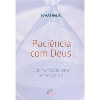 Paciencia Com Deus - 1