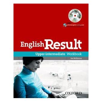 English Result: Upper-Intermediate: Workbook with MultiROM Pack : General English four-skills course for adults - 1