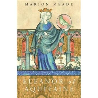 Eleanor of Aquitaine : A Biography - 1