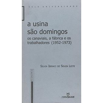 A Usina São Domingos - 1