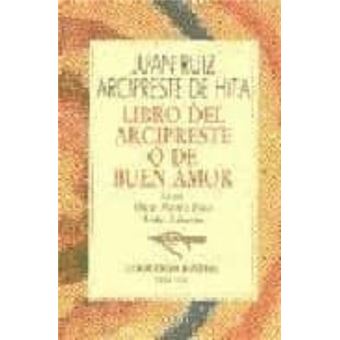 Libro Del Arcipreste O De Buen Amor - 1