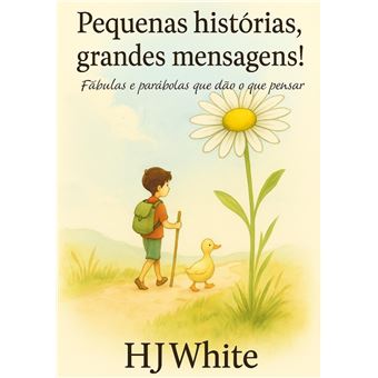 Pequenas Histórias, Grandes Mensagens! - 1