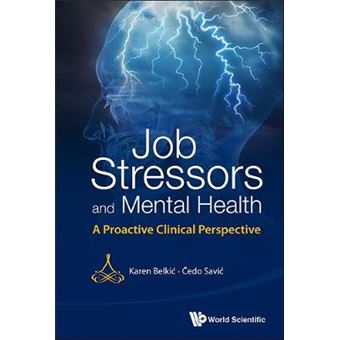 Job Stressors And Mental Health: A Proactive Clinical Perspective - 1