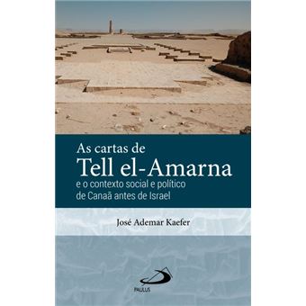As Cartas de Tell El-Amarna - 1