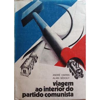 Viagem ao interior do partido comunista. - 1