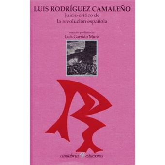 Juicio Critico de La Revolucion Espanola - 1