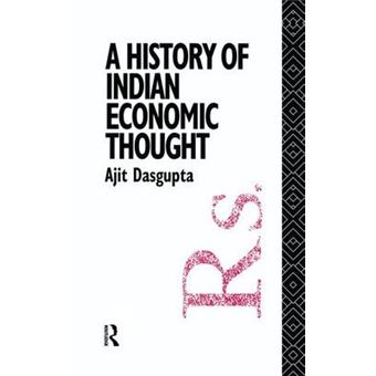 A History of Indian Economic Thought - Paperback - 2014 - 1